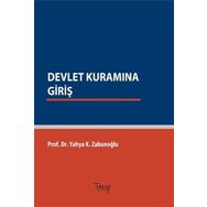 Devlet Kuramına Giriş - Yahya Kazım Zabunoğlu