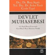 DEVLET MUHASEBESI 5018 SAYILI KANUN ÇERÇEVESİNDE GENEL BÜTÇELİ KAMU İDARELERİNE YÖNELİK - BARIŞ SIPAHI;SERHAT YANIK;CEVDET TOPAL