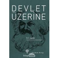 Devlet Üzerine - Vladimir İlyiç Lenin