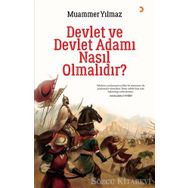 Devlet ve Devlet Adamı Nasıl Olmalıdır - Muammer Yılmaz
