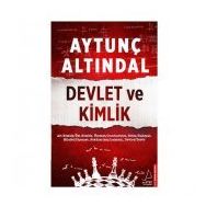 DEVLET VE KIMLIK - AYTUNÇ ALTINDAL
