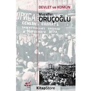 Devlet Ve Komün - Muzaffer Oruçoğlu