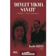 Devlet Yıkma Sanatı - Kadir Keleş