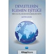 Devletlerin Egemen Eşitliği - Metin Çelik