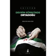 DEVRIM SÜRECINDE ORTADOĞU - MUSA ÜZER