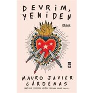 Devrim Yeniden - Mauro Javier Cardenas