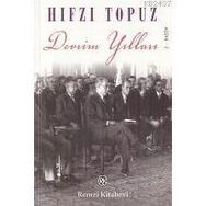 DEVRIM YILLARI - HIFZI TOPUZ