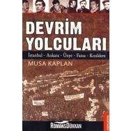 DEVRIM YOLCULARI - MUSA KAPLAN