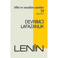 Devrimci Lafazanlık - Lenin