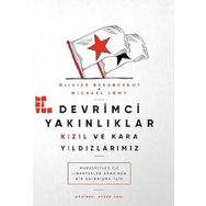 Devrimci Yakınlıklar Kızıl ve Kara Yıldızlarımız - Olivier Besancenot Michael Löwy