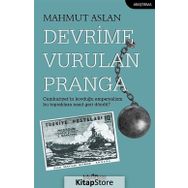 Devrime Vurulan Pranga - Mahmut Aslan