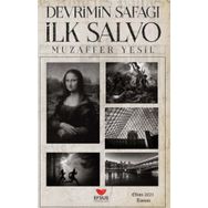 Devrimin Şafağı İlk Salvo - Muzaffer Yeşil