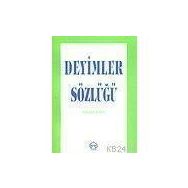 DEYIMLER SÖZLÜĞÜ - GÜLTEN KARLI