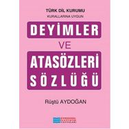 Deyimler ve Atasözleri Sözlüğü - Kolektif