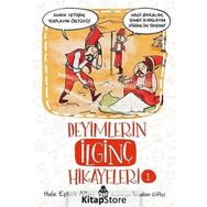 Deyimlerin İlginç Hikayeleri 1 - Hale Eştürk Altay