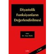 Diastolik Fonksiyonların Değerlendirilmesi - Nobel Tıp Kitabevleri