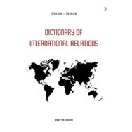 Dictionary Of İn International Relations - Mert Yalçınkaya