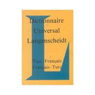 Dictionnaire Universal Langenscheidt Turc - Français - Français - Turc - Prof. Dr. H.-J. Kornrumpf