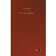 Die Verwandlung - Franz Kafka