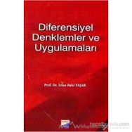 DIFERENSIYEL DENKLEMLER VE UYGULAMALAR - İRFAN BAKI YAŞAR