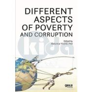 Different A Spects Of Poverty And Corruption - Abdunnur Yıldız