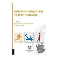 Different Approaches to Sport Science Yalın Aygün Mehmet İlkım