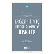 Diğer İnanç Mensuplarıyla İlişkiler - Prof. Dr. Adnan Demircan