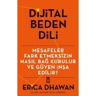 Dijital Beden Dili - Erica Dwahan