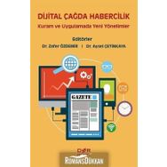 Dijital Çağda Habercilik - Zafer Özdemir