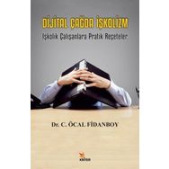 Dijital Çağda İşkolizm Cemalettin Öcal Fidanboy Kriter Yayınları