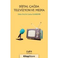 Dijital Çağda Televizyon Ve Medya - Ceyhan Kandemir