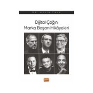 Dijital Çağın Marka Başarı Hikayeleri Nobel Bilimsel Eserler