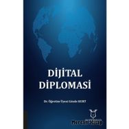Dijital Diplomasi - Gözde Kurt