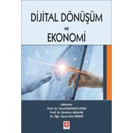 Dijital Dönüşüm ve Ekonomi - Ekin Basım Yayın