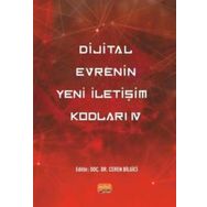 Dijital Evrenin Yeni İletişim Kodları Nobel Bilimsel Eserler