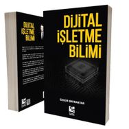 Dijital İşletme Bilimi - Özgür Bayraktar