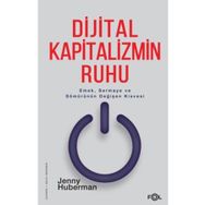 Dijital Kapitalizmin Ruhu Fol Kitap