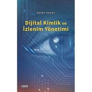 Dijital Kimlik ve İzlenim Yönetimi - Sevgi Kavut