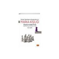 Dijital Pazarlama Stratejilerinin Marka Kişiliği Oluşturmadaki Rolü - Vakıf Üniversiteleri Üzerine Bir Analiz Nobel Bilimsel Eserler