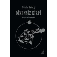 Dikensiz Kirpi - Tekin Ertuğ