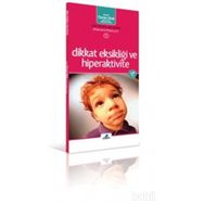 DIKKAT EKSIKLIĞI VE HIPERAKTIVITE - OSMAN ABALI
