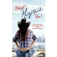 Dikkat Huysuz Var! - Esila Yıldırım
