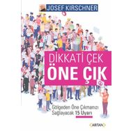 Dikkati Çek Öne Çık - Josef Kirschner