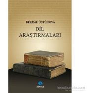DIL ARAŞTIRMALARI - KERIME ÜSTÜNOVA
