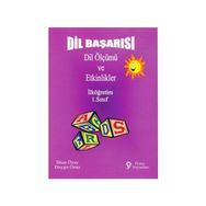 Dil Başarısı - Dil Ölçümü ve Etkinlikler İlköğretim 1. Sınıf - İlhan Özay Duygu Özay