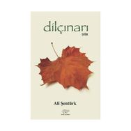 Dil Çınarı - Ali Şentürk