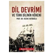Dil Devrimi ve Türk Dilinin Kökeni - Vecihe Hatiboğlu