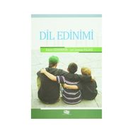 Dil Edinimi - Işıl Gamze Yıldız Emre Güvendir