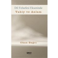 Dil Felsefesi Ekseninde Vahiy ve Anlam Gece Kitaplığı