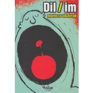Dil - İm - Murteza Albayrak